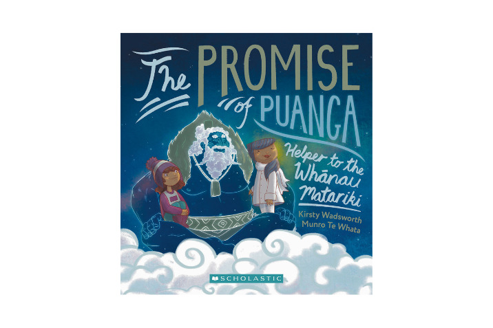 The Promise of Puanga: A Story for Matariki